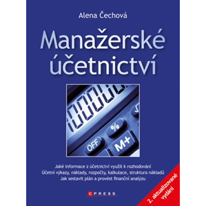 Manažerské účetnictví | Alena Čechová