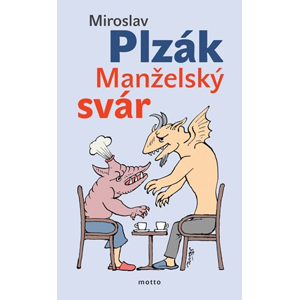 Manželský svár | Miroslav Plzák