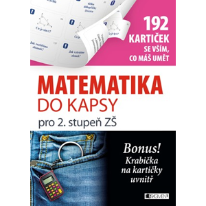 Matematika do kapsy pro 2. stup. ZŠ  (192 kartiček) | Jaroslav Eisler