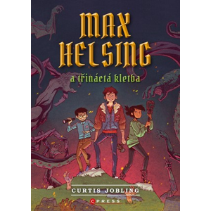 Max Helsing a Třináctá kletba | Curtis Jobling, Curtis Jobling