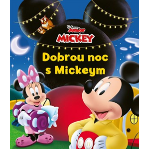 Mickeyho klubík - Dobrou noc s Mickeym | Petra Vichrová