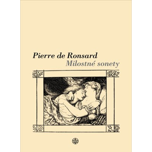 Milostné sonety | Pierre de Ronsard