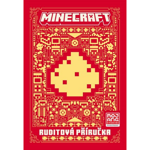 Minecraft - Ruditová příručka | Kolektiv, Vilém Zavadil