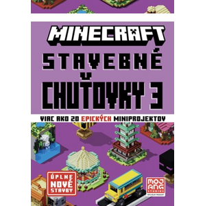 Minecraft - Stavebné chuťovky 3 | Kolektiv, Jaroslav Brožina