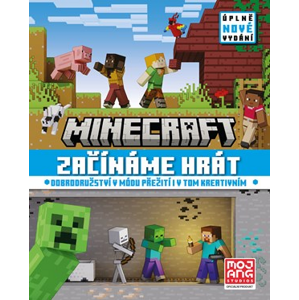 Minecraft - Začínáme hrát - Úplně nové vydání | Kolektiv, Vilém Zavadil