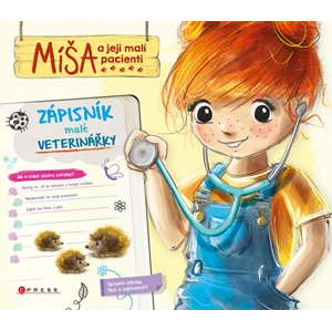 Míša a její malí pacienti: Zápisník malé veterinářky | Aniela Cholewińska-Szkoliková, Agnieszka Filipowska