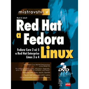 Mistrovství v RedHat a Fedora Linux | Mark G. Sobell