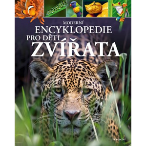 Moderní encyklopedie pro děti - Zvířata | Romana Anděrová, Michael Leach