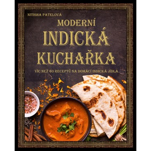 Moderní indická kuchařka | kolektiv