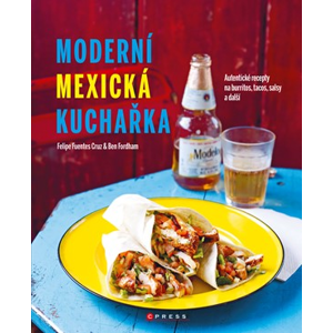 Moderní mexická kuchařka | Kolektiv
