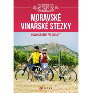 Moravské vinařské stezky | Vladimír Vecheta