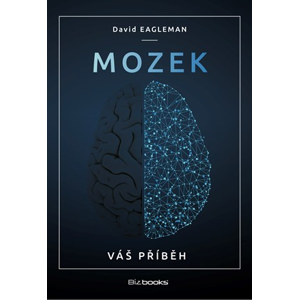 Mozek | David Eagleman, Petr Bokůvka