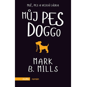 Můj pes Doggo | Marc B. Mills