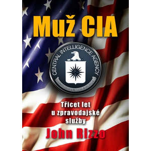 Muž CIA | John Rizzo