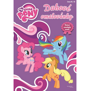 My Little Pony - Duhové omalovánky - Krásné samolepky uvnitř | Hasbro, Hasbro