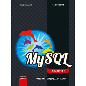 MySQL Okamžitě | Timothy Boronczyk