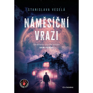 Náměsíční vrazi | Stanislava Veselá