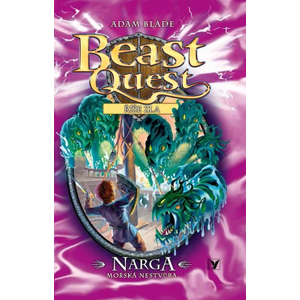 Narga, mořská nestvůra - Beast Quest (15) | Kateřina Závadová, Adam Blade
