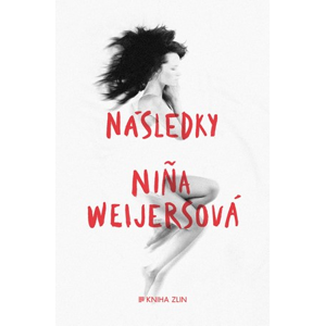 Následky | Nina Weijersová