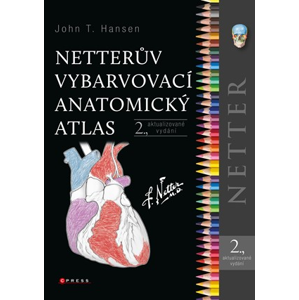 Netterův vybarvovací anatomický atlas  | John T. Hansen