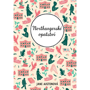 Northangerské opatství | Jane Austen, Zuzana Šťastná