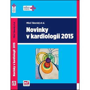 Novinky v kardiologii 2015 | Miloš Táborský