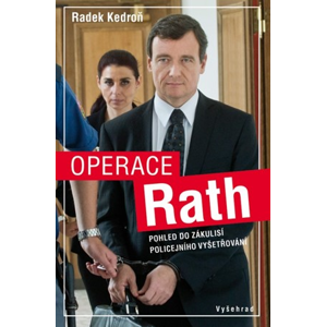 Operace Rath | Radek Kedroň
