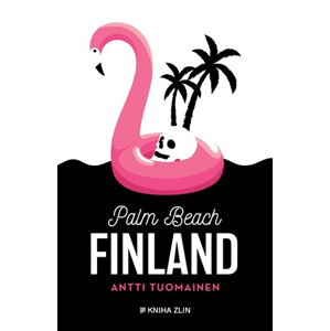 Palm Beach Finland | Antti Tuomainen, Ema Stašová