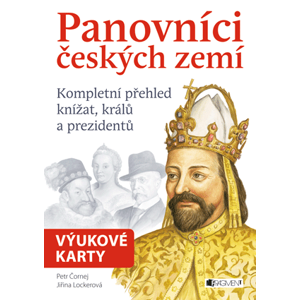 Panovníci českých zemí – výukové karty | Petr Čornej, Jiřina Beinstein Lockerová