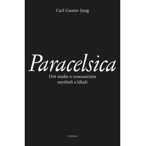 Paracelsica | Carl Gustav Jung, Martin Žemla