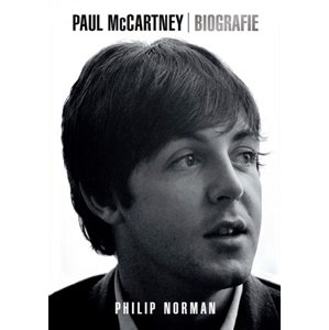 Paul McCartney: biografie | Rani Tolimat, Philip Norman, Pavel Kreuziger