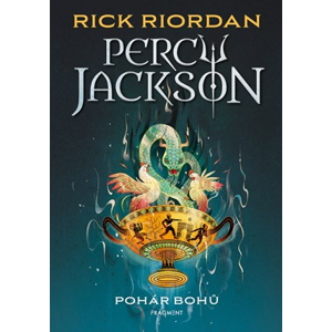 Percy Jackson – Pohár bohů | Dana Chodilová, Rick Riordan