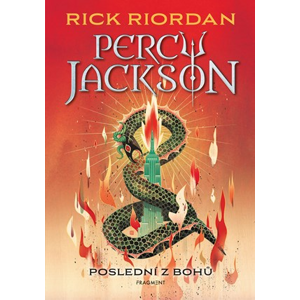 Percy Jackson – Poslední z bohů | Dana Chodilová, Rick Riordan, Rick Riordan