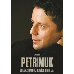 Petr Muk | Karel Deniš