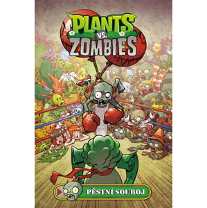 Plants vs. Zombies - Pěstní souboj | Paul Tobin, Tim Lattie