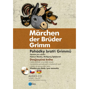 Pohádky bratří Grimmů - Märchen der Brüder Grimm | bratři Grimmové