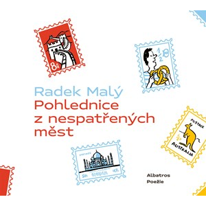 Pohlednice z nespatřených měst | Radek Malý, Jan Laštovička, Martin T. Pecina