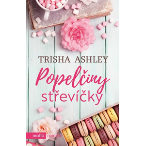 Popelčiny střevíčky | Trisha Ashley