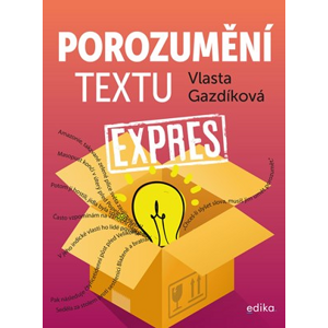 Porozumění textu expres | Jaroslava Kučerová, Vlasta Gazdíková