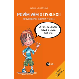 Povím vám o dyslexii | Aleš Čuma, Jarmila Burešová