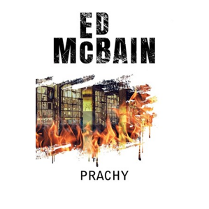 Prachy | Ed McBain, Jan Lusk