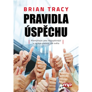 Pravidla úspěchu | Brian Tracy