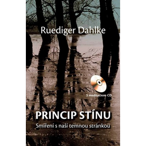 Princip stínu + CD | Ruediger Dahlke