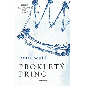 Prokletý princ | Zuzana Lalíková, Erin Watt