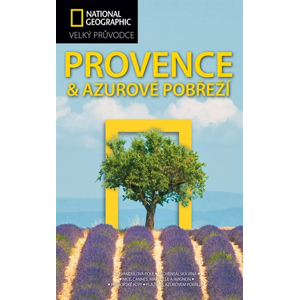 Provence a Azurové pobřeží | Barbara A. Noe