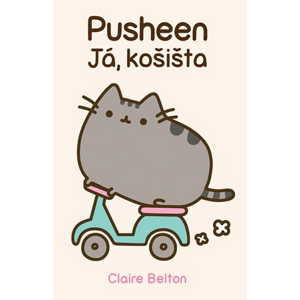 Pusheen - Já, košišta | Claire Belton, Kamil Houska