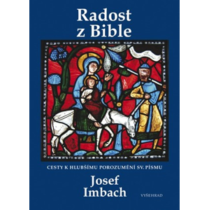 Radost z Bible | Josef Imbach