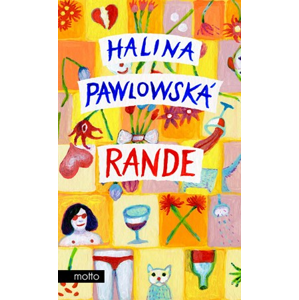 Rande | Halina Pawlowská, Erika Bornová