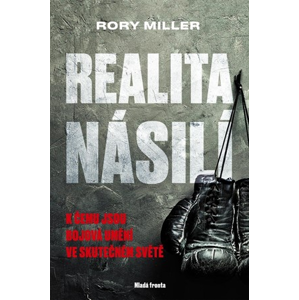 Realita násilí | Rory Miller