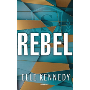 Rebel | Elle Kennedy, Zuzana Ľalíková